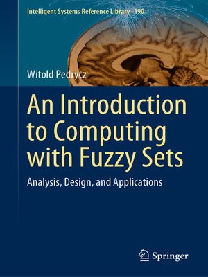 cover image of An Introduction to Computing with Fuzzy Sets